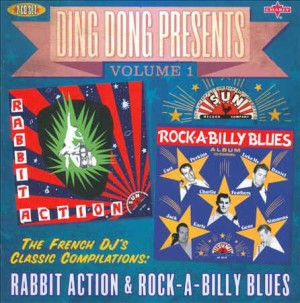 V.A. - Ding Dong Presents:Rabbit Action/Rock-A-Billy Blues Vol1 - Klik op de afbeelding om het venster te sluiten